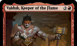 Valduk, Keeper Of The Flame