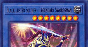 Black Luster Soldier - Legendary Swordsmaster - Yu-Gi-Oh! COTD 