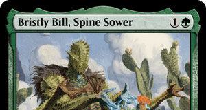 Bristly Bill, Spine Sower