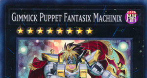 Gimmick Puppet Fantasix Machinix